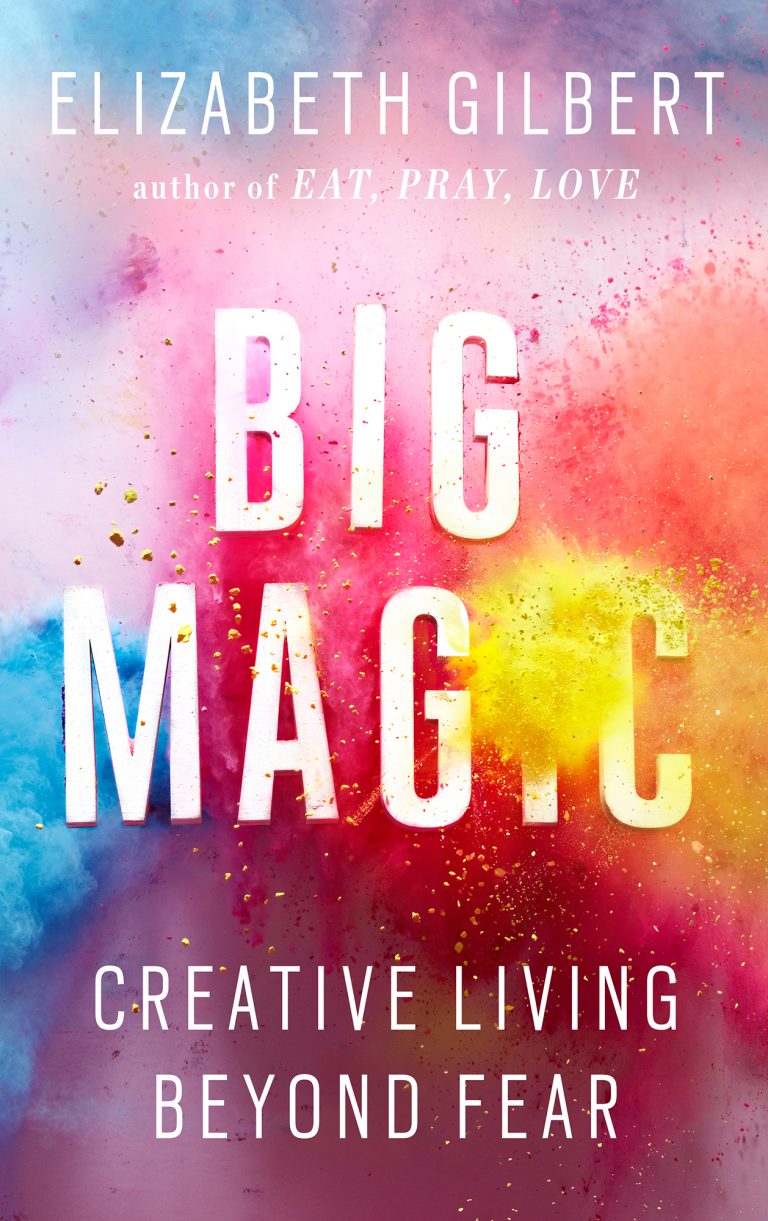 Big Magic – What a Book to Start the Year On